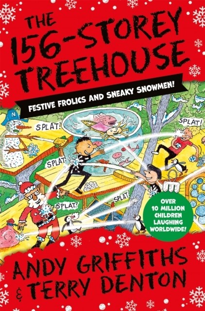 The 156-Storey Treehouse : Festive Frolics and Sneaky Snowmen! (Paperback)