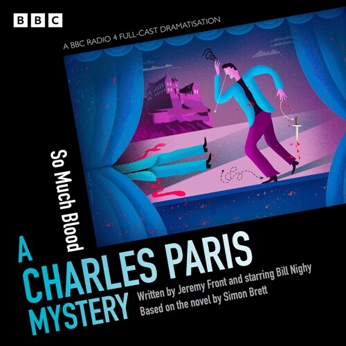 Charles Paris: So Much Blood : A BBC Radio 4 full-cast dramatisation (CD-Audio, Unabridged ed)