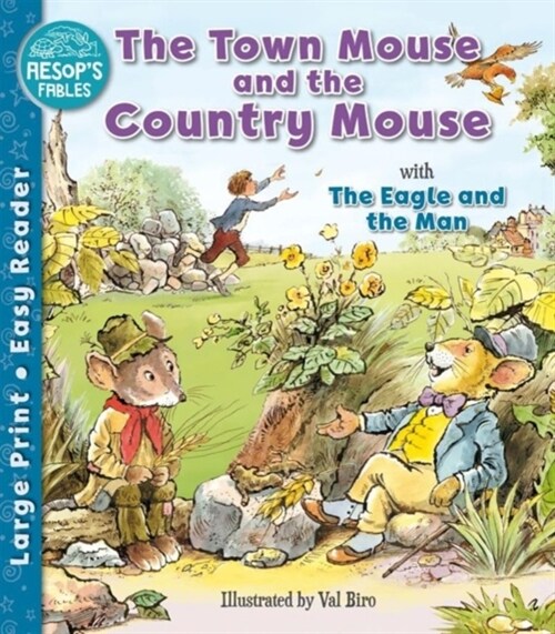 The Town Mouse and the Country Mouse & The Eagle and the Man (Paperback)