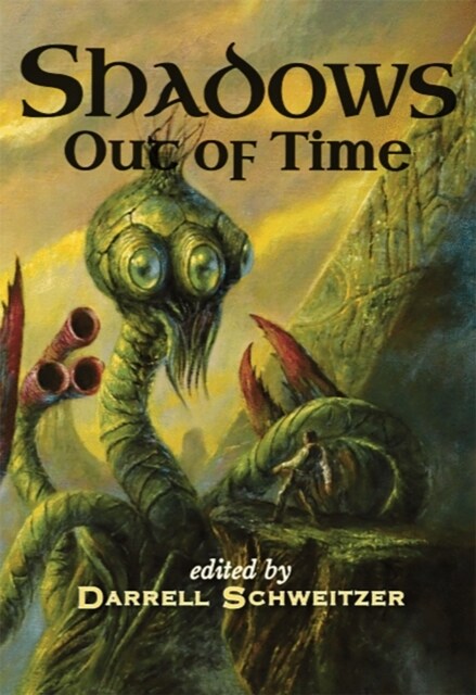 Shadows Out of Time (Paperback)