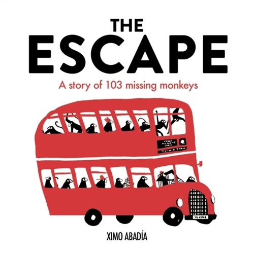 The Escape : A story of 103 missing monkeys (Paperback)
