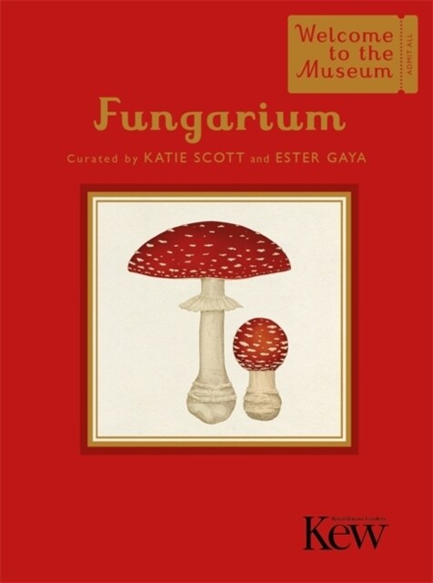 Fungarium (Mini Gift Edition) (Hardcover)