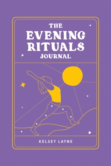 The Evening Rituals Journal (Hardcover)