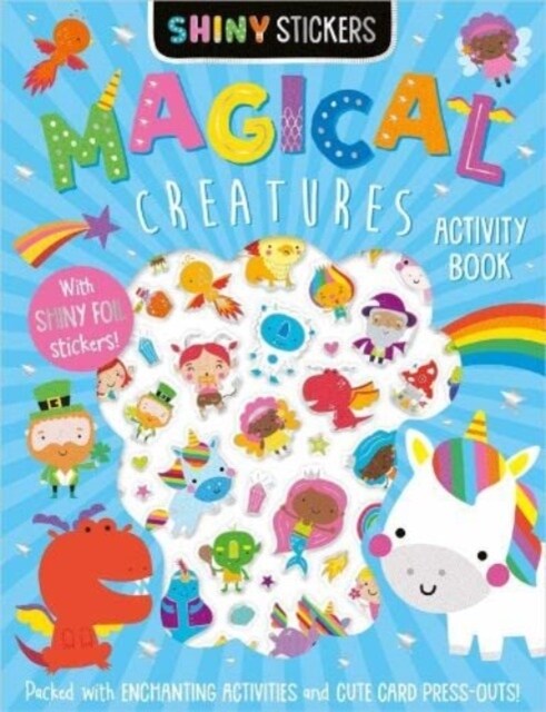 Shiny Stickers Shiny Stickers Magical Creatures (Paperback)