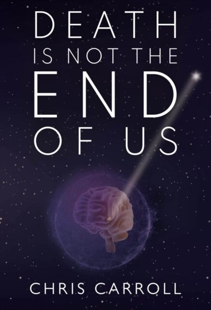 Death is Not the End of Us (Paperback)