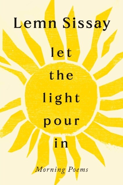 Let the Light Pour In : A SUNDAY TIMES BESTSELLER (Hardcover, Main)