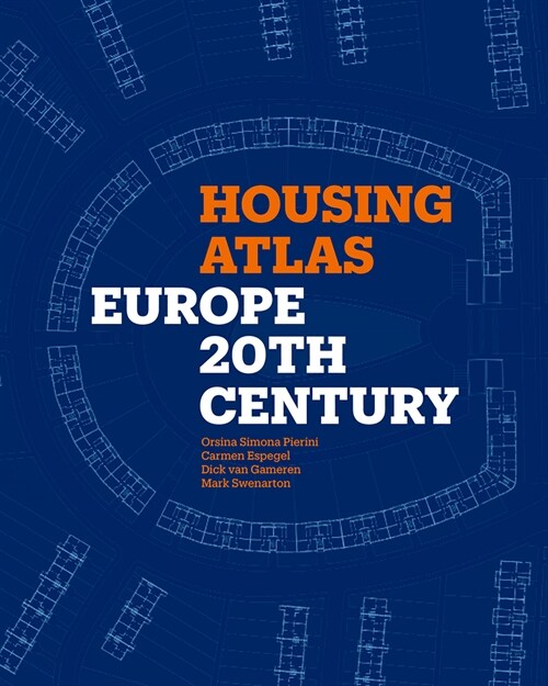Housing Atlas : Europe – 20th Century (Hardcover)