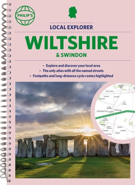 Philips Local Explorer Street Atlas Wiltshire and Swindon (Spiral Bound)