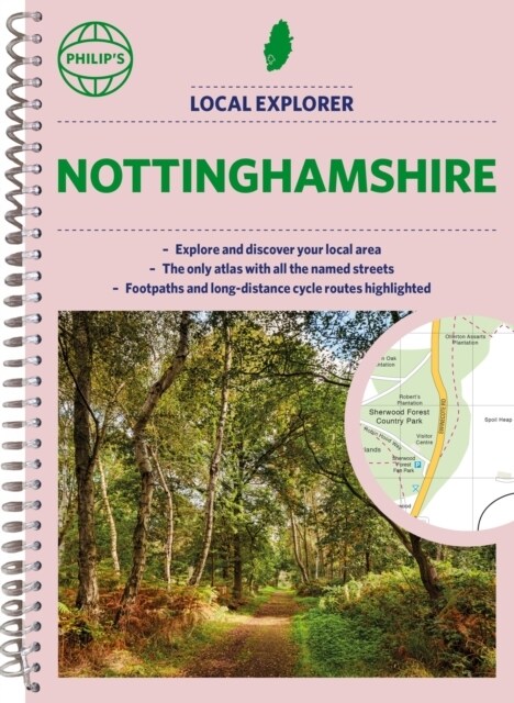 Philips Local Explorer Street Atlas Nottinghamshire (Spiral Bound)