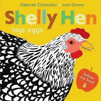Shelly Hen Lays Eggs (Paperback)