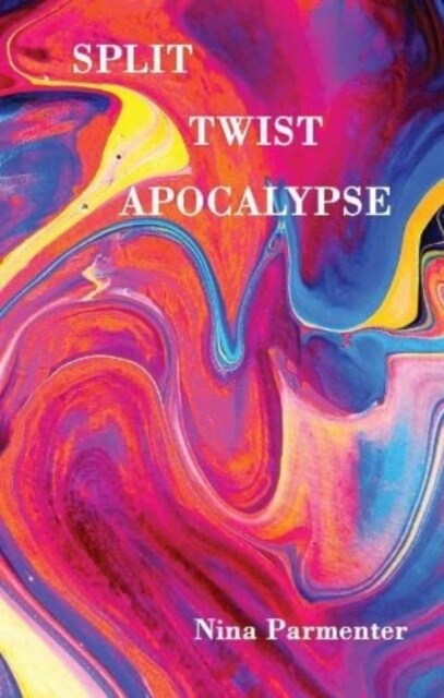 Split Twist Apocalypse (Paperback)