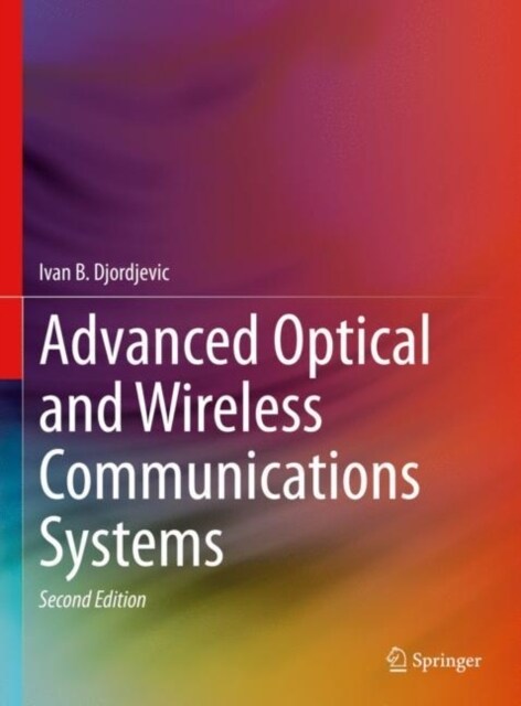 Advanced Optical and Wireless Communications Systems (Paperback, 2, 2022)