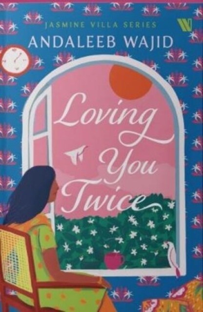 Loving You Twice - Jasmine Villa Series (Paperback)