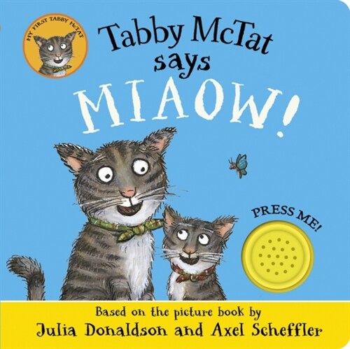Tabby McTat Says Miaow! (Board Book)