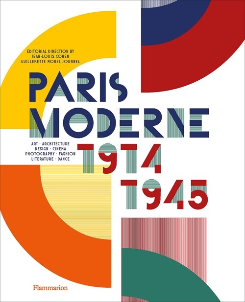 Paris Moderne: 1914-1945 (Hardcover)