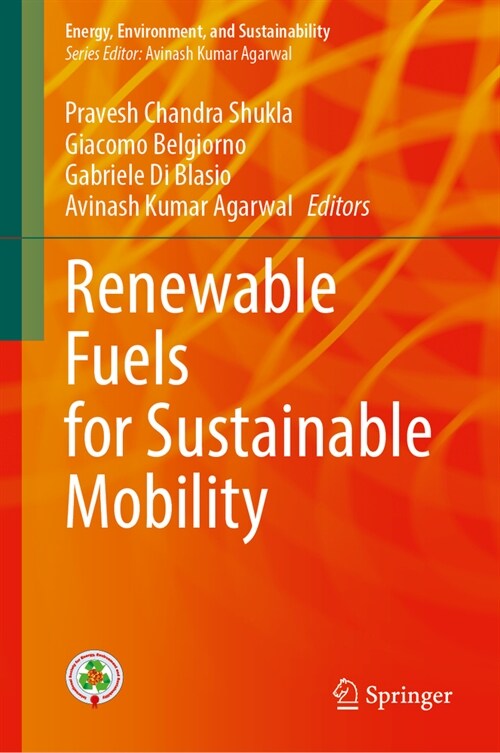 Renewable Fuels for Sustainable Mobility (Hardcover)