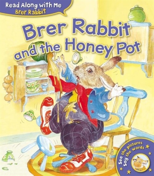 Brer Rabbit and the Honey Pot (Paperback)