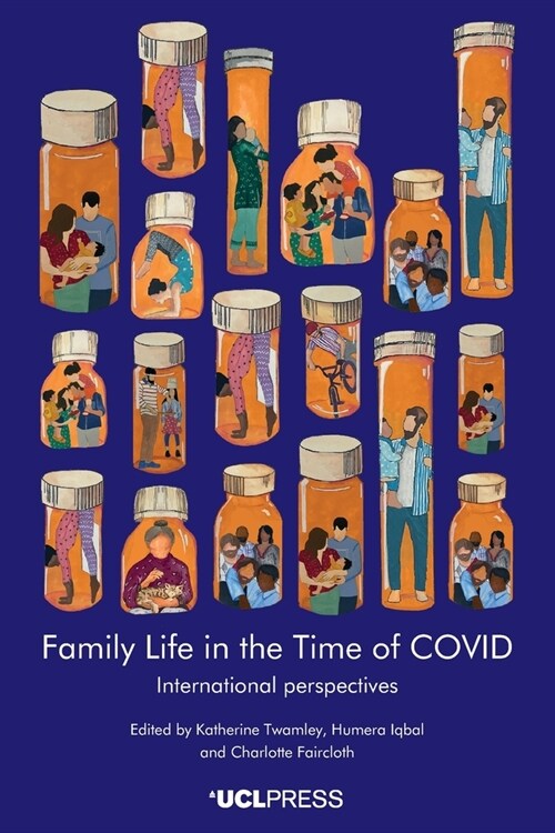 Family Life in the Time of Covid : International Perspectives (Paperback)