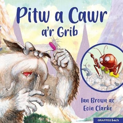 Pitw a Cawr ar Grib (Paperback)