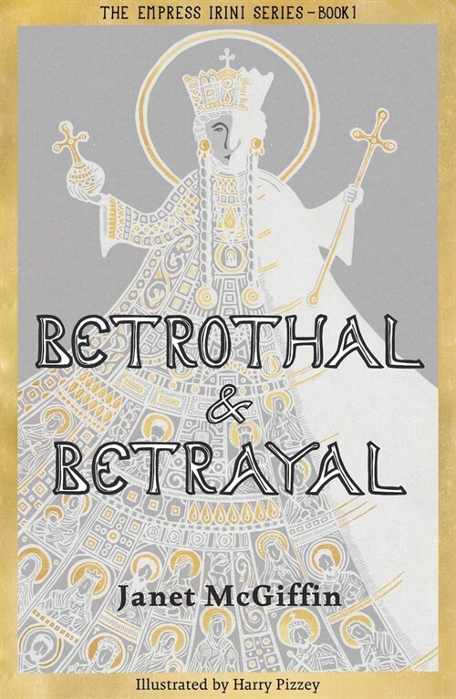 Betrothal and Betrayal : Shortlisted for Historical Association Young Quills Prize 2024 (Paperback)