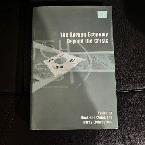 [중고] The Korean Economy Beyond the Crisis (Hardcover)