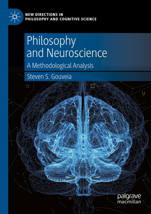 Philosophy and Neuroscience: A Methodological Analysis (Paperback, 2022)