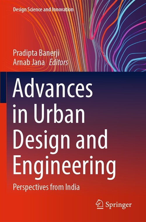 Advances in Urban Design and Engineering: Perspectives from India (Paperback, 2022)