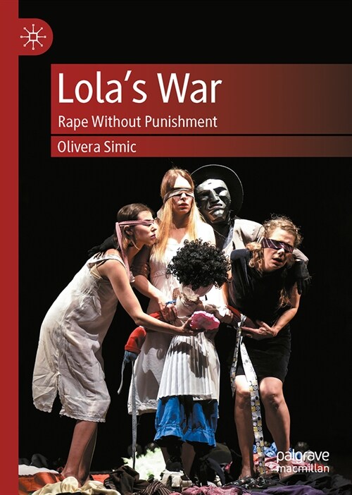 Lolas War: Rape Without Punishment (Hardcover, 2023)