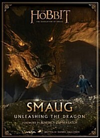 Smaug: Unleashing the Dragon (Hardcover)