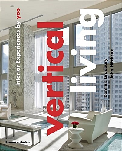 Vertical Living : Interior Experiences by Yoo (Hardcover)