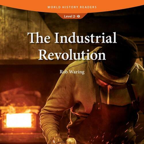 The Industrial Revolution