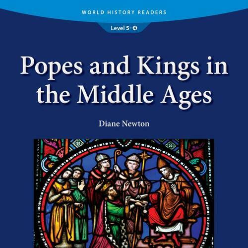 Popes and Kings in the Middle Ages