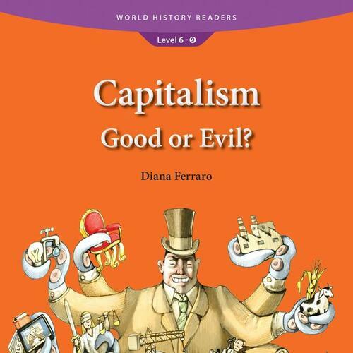 Capitalism: Good or Evil?