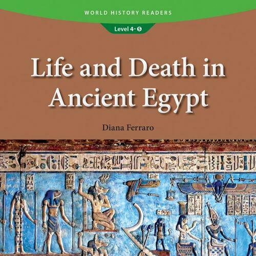 Life and Death in Ancient Egypt