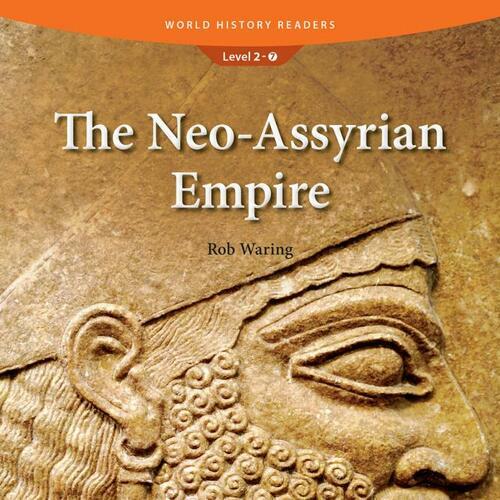 The Neo-Assyrian Empire