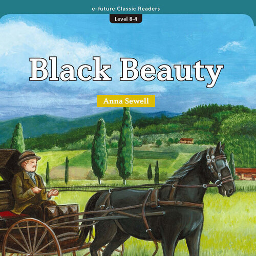 이퓨쳐 클래식 리더스북 Lv.8-4 - Black Beauty