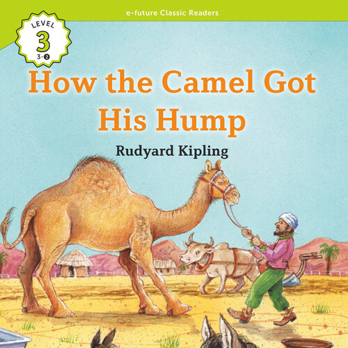 이퓨쳐 클래식 리더스북 Lv.3-2 - How the Camel Got His Hump