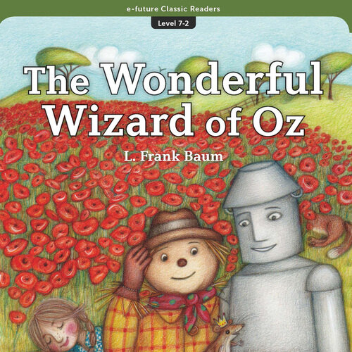 이퓨쳐 클래식 리더스북 Lv.7-2 - The Wonderful Wizard of Oz