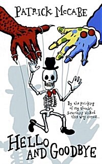 Hello and Goodbye : Hello Mr Bones / Goodbye Mr Rat (Paperback)