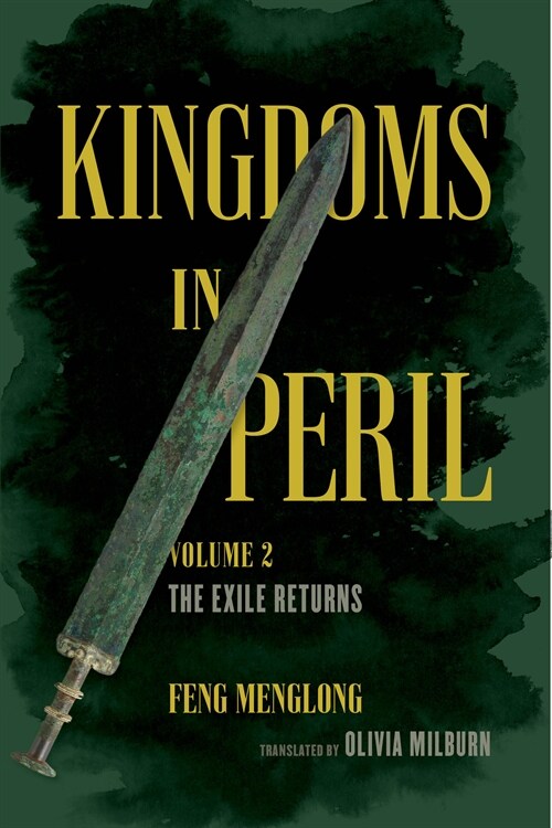 Kingdoms in Peril, Volume 2: The Exile Returns (Paperback)