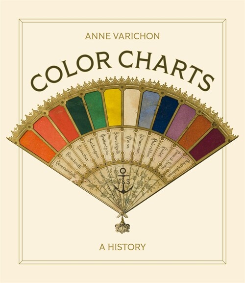 Color Charts: A History (Hardcover)