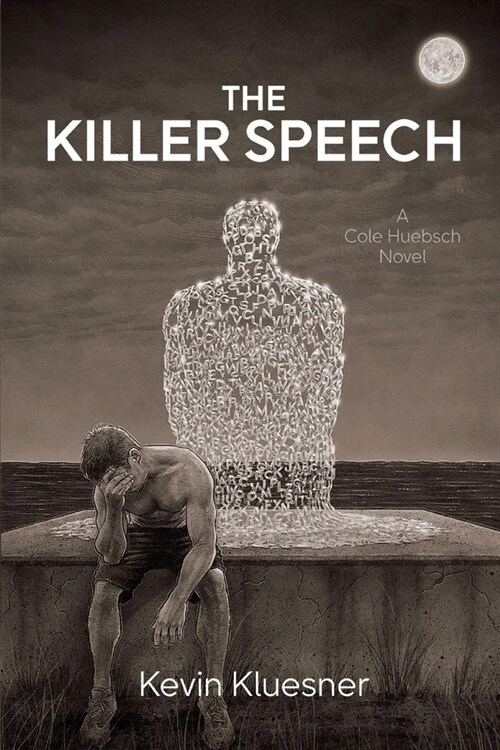 The Killer Speech: A Cole Huebsch Novel (Paperback)