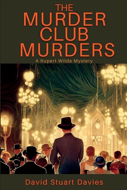 The Murder Club Murders: A Rupert Wilde Mystery (Paperback)