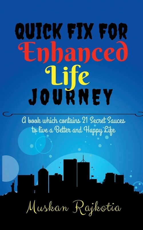 Quick Fix for Enhanced Life Journey (Paperback)