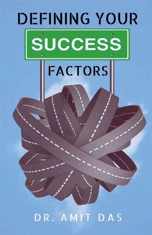 Defining Your Success Factors (Paperback)