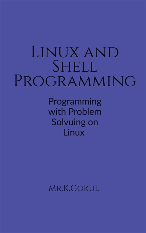 Linux and Shell Programming (Paperback)