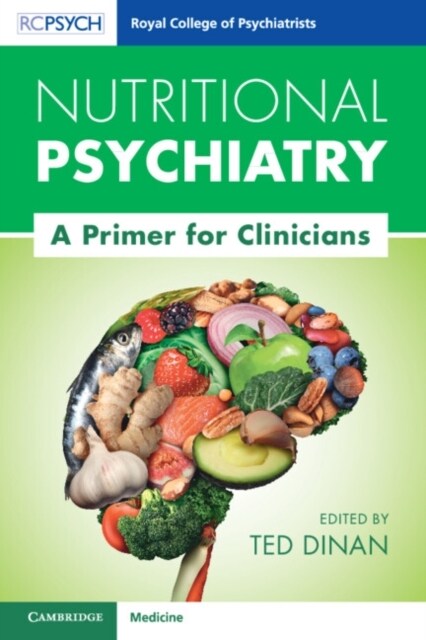 Nutritional Psychiatry : A Primer for Clinicians (Paperback)