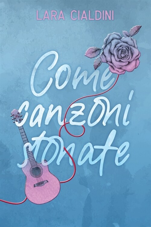 Come canzoni stonate (Paperback)