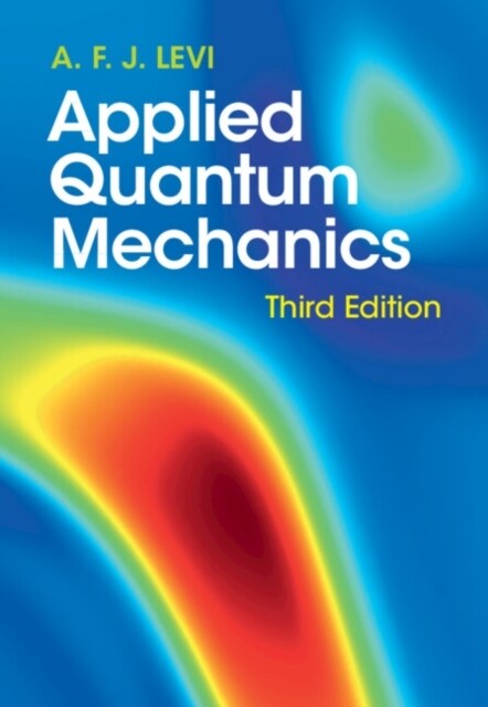 Applied Quantum Mechanics (Hardcover, 3 Revised edition)