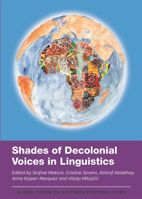 Shades of Decolonial Voices in Linguistics (Paperback)